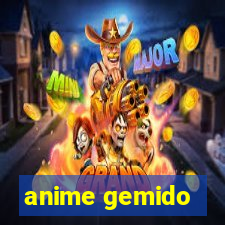 anime gemido